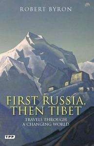 First Russia, then Tibet