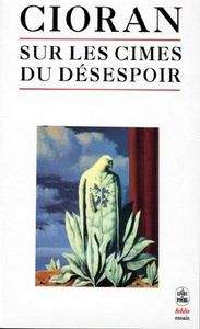 Sur les cimes du désespoir