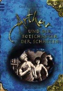 Arthur und der Botschafter der Schatten