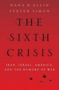 The Sixth Crisis