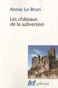 Les châteaux de la subversion