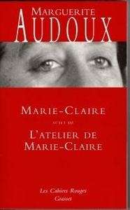 Marie-Claire. L'atelier de Marie-Claire