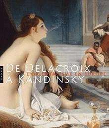 De Delacroix à Kandinsky
