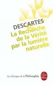 La Recherche de la Vérité par la lumière naturelle