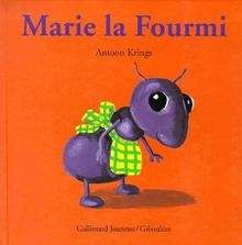 Marie la Fourmi