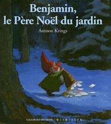 Benjamin, le Père Noël du jardin