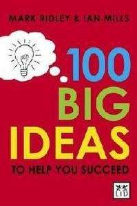 100 Big Ideas To Help You Succeed