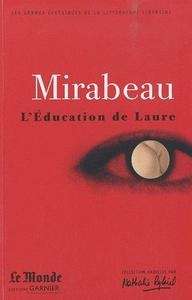 L'Éducation de Laure. Ma conversion ou le libertin de qualité