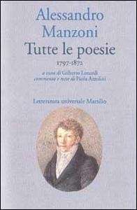 Tutte le poesie (1797-1872)