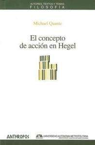 El concepto de acción en Hegel