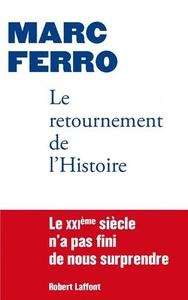 Le retournement de l'Histoire