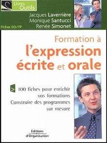 Formation à l'expression écrite et orale 100 Fiches