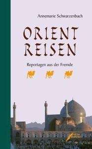 Orient Reisen