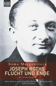 Joseph Roths Flucht und Ende