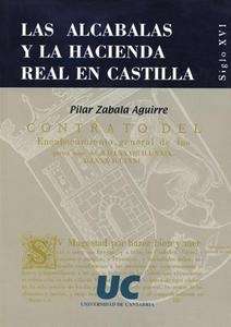 La Alcabalas y la Hacienda Real en Castilla en el siglo XVI