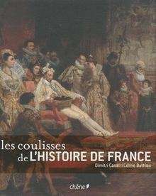 Les coulisses de l'histoire de France