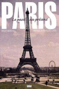 Paris, le passé au présent