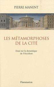 Les métamorphoses de la cité