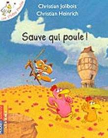 Sauve qui poule!