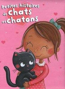 Petites histoires de chats et chatons