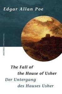 The Fall of the House of Usher/ Der Untergang des Hauses Usher