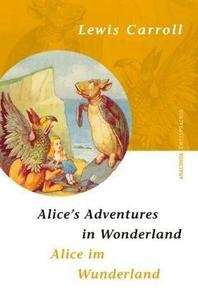 Alice im Wunderland/ Alice's Adventures in Wonderland