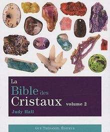 La Bible des Cristaux