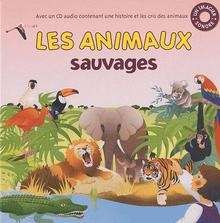 Les animaux sauvages