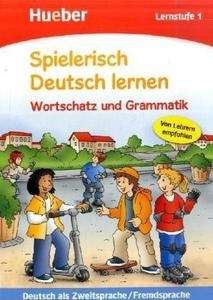 Spielerisch Deutsch lernen. Wortschatz und Grammatik - Lernstufe 1