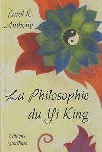 La philosophie du Yi King