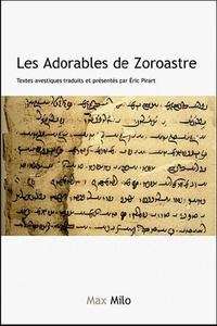 Les Adorables de Zoroastre
