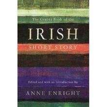 The Granta Book of the Irish Short Story