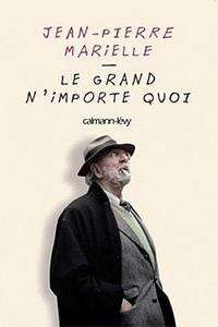 Le grand n'importe quoi