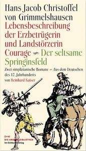 Lebensbeschreibung der Erzbetrügerin und Landstörzerin Courage