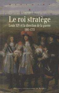 Le Roi stratège