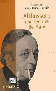 Althusser : une lecture de Marx