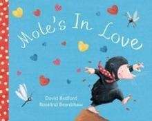 Mole's in Love