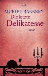 Die letzte Delikatesse