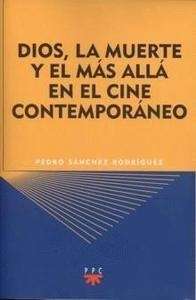 Dios, la muerte y el más allá en el cine contemporáneo