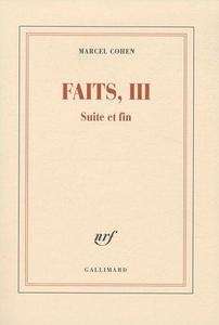 Faits, III