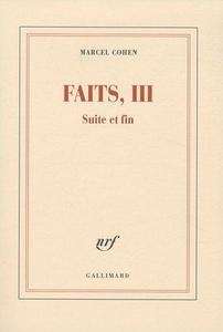 Faits, III
