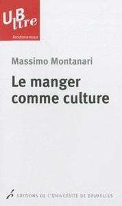 Le Manger comme culture