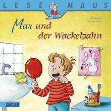 Max und der Wackelzahn