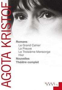 Romans, nouvelles, théâtre complet