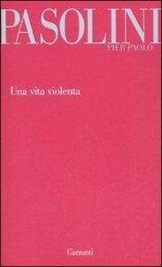 Una vita violenta