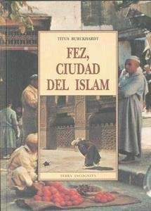 Fez, ciudad del Islam