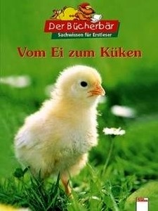 Vom Ei zum Küken