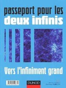 Passeport pour les deux infinis