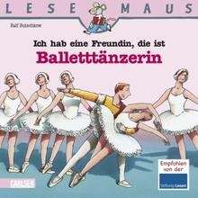 Ich hab eine Freundin, die ist Balletttänzerin