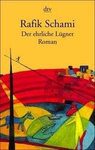 Der ehrliche Lügner